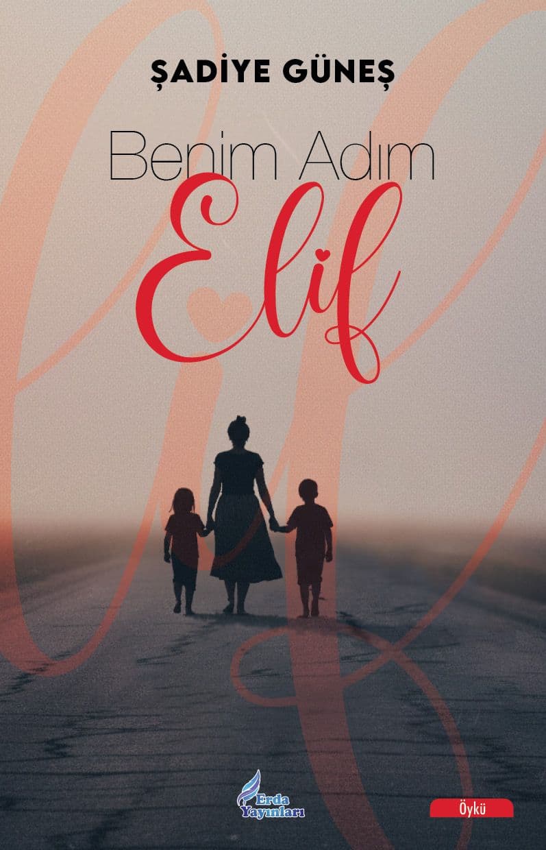 BENİM ADIM ELİF