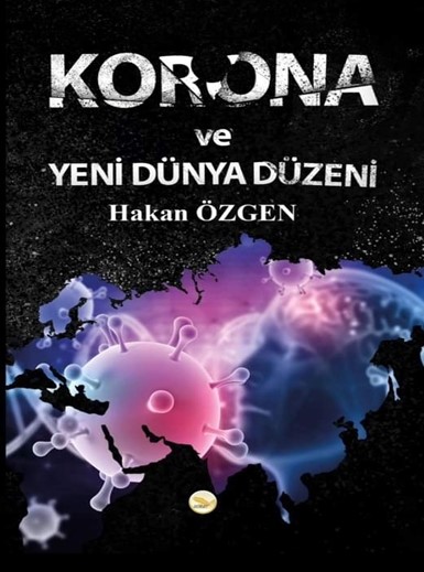 KORONA VE YENİ DÜNYA DÜZENİ